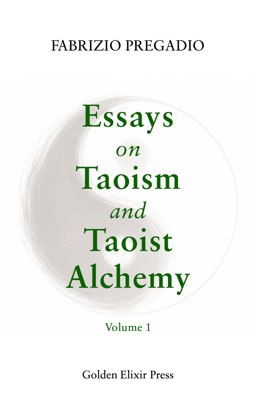Essays on Taoism and Taoist Alchemy, vol. 1