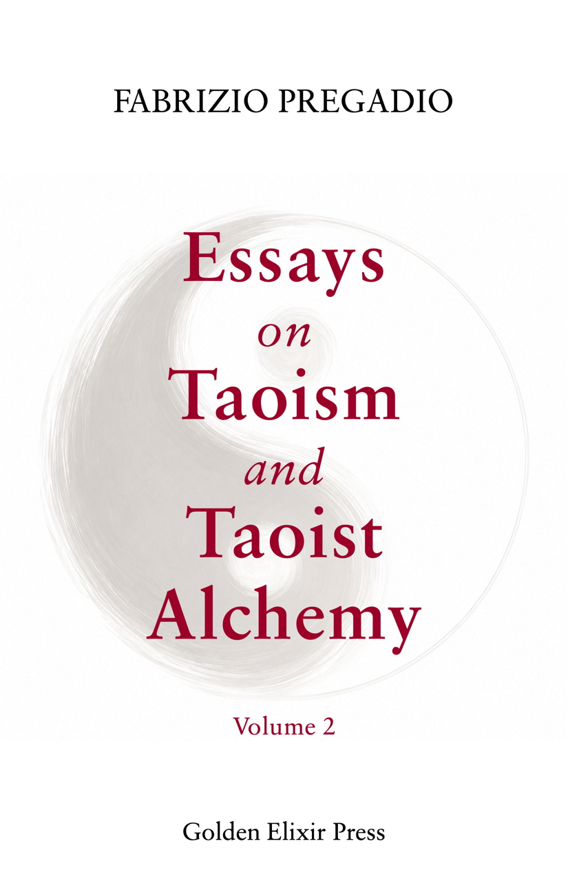 Essays on Taoism and Taoist Alchemy, vol. 2